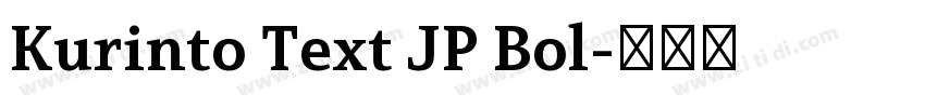 Kurinto Text JP Bol字体转换